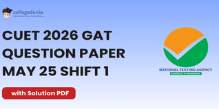 CUET 2026 General Aptitude Test May 25 Shift 1 Question Paper- Download Answer Key and Solution PDF